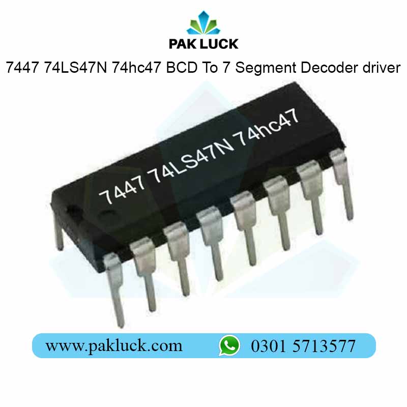 7447-74LS47N-74hc47-BCD-To-7-Segment-Decoder-driver-Price-in-Pakistan